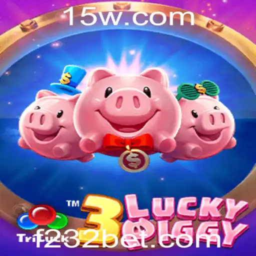 Descubra o Excitante Mundo de 3LUCKYPIGGY no 232bet